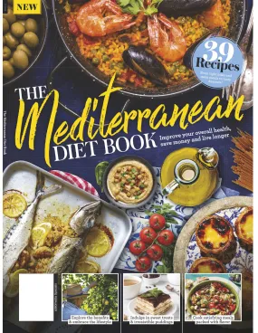 Mediterranean Diet Book - Scientifically Proven to Improve Health and Promote Sustainable Weight Loss   39 Recipes To Help You Start