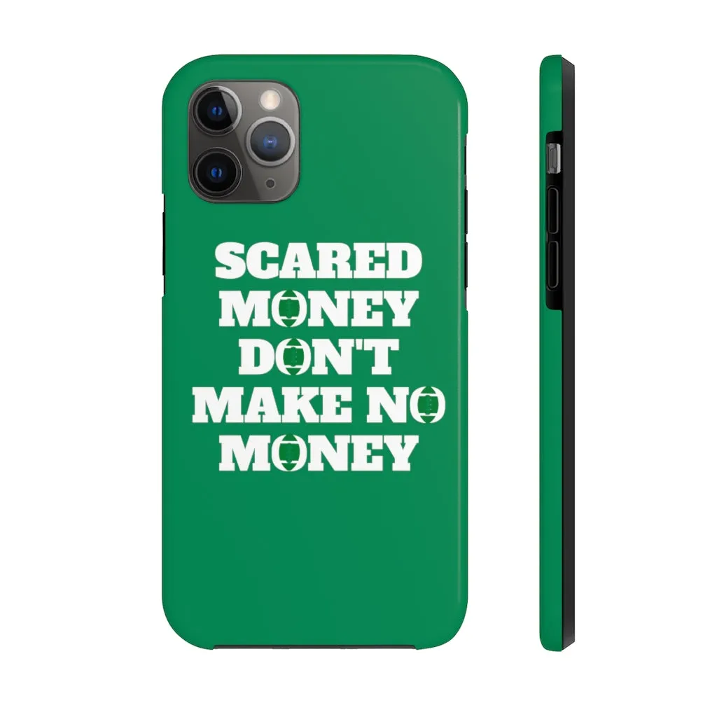 Scared Money Durable Phone Case