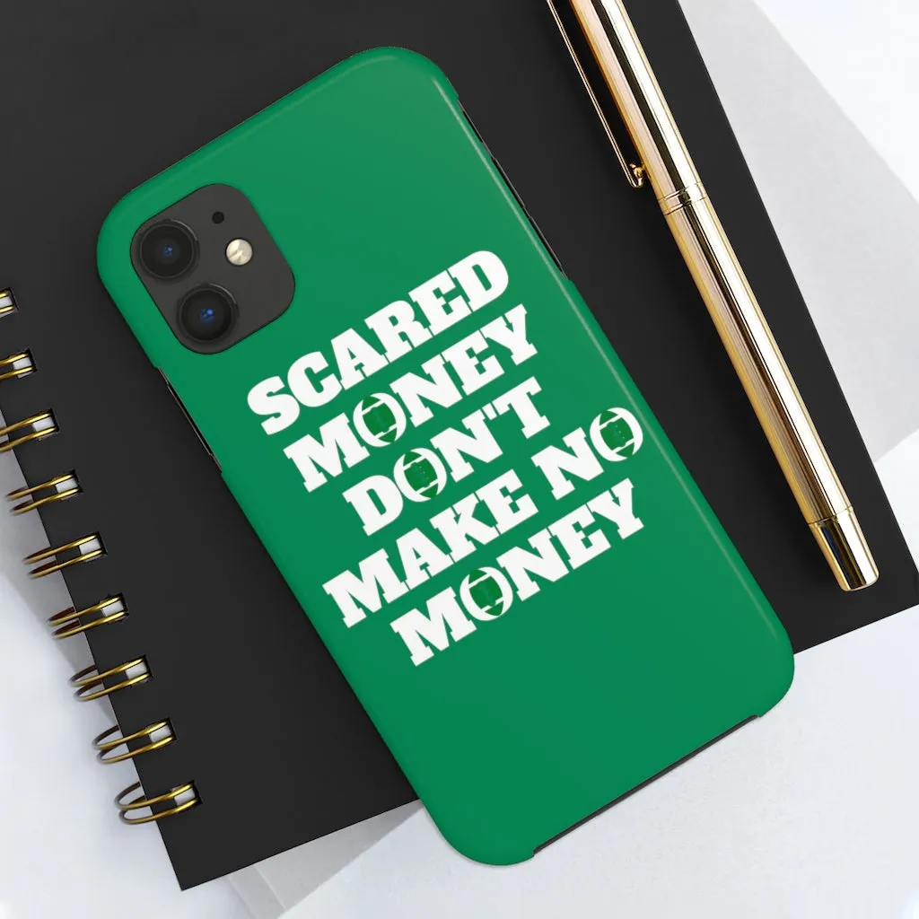 Scared Money Durable Phone Case