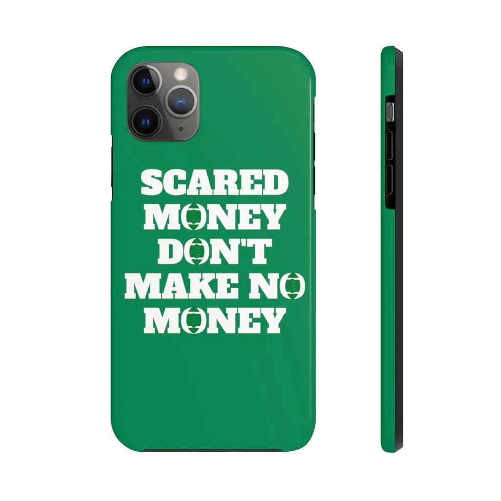 Scared Money Durable Phone Case